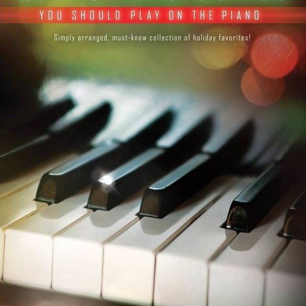 50 CHRISTMAS SONGS YOU SHOULD PLAY / CHRISTMAS SHEET MUSIC FOR EASY PIANO