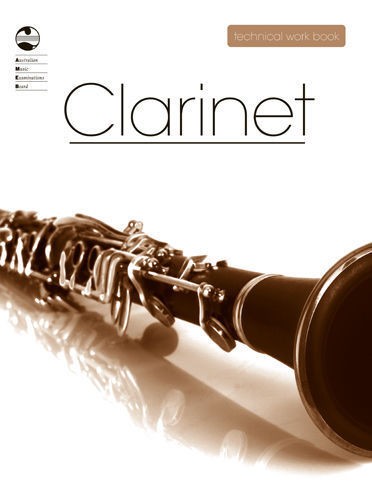 AMEB Clarinet Technical Workbook CURRENT EDITION