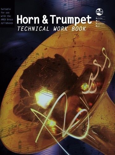AMEB Horn & Trumpet Technical Workbook CURRENT EDITION