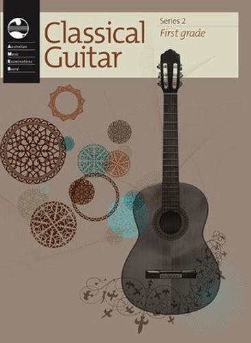 AMEB CLASSICAL GUITAR SERIES 2 FIRST GRADE 1