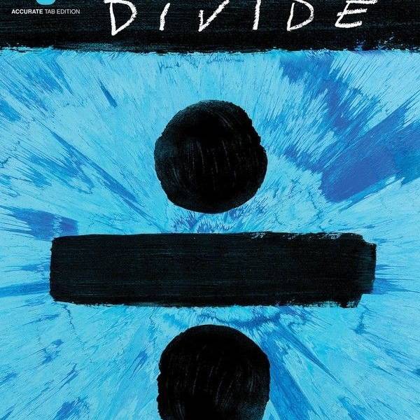 ED SHEERAN DIVIDE GUITAR TAB RECORDED VERSIONS MUSIC SONG BOOK