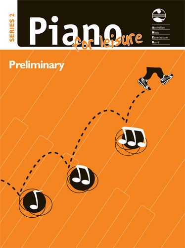 AMEB Piano for Leisure Series 2 PRELIMINARY GRADE