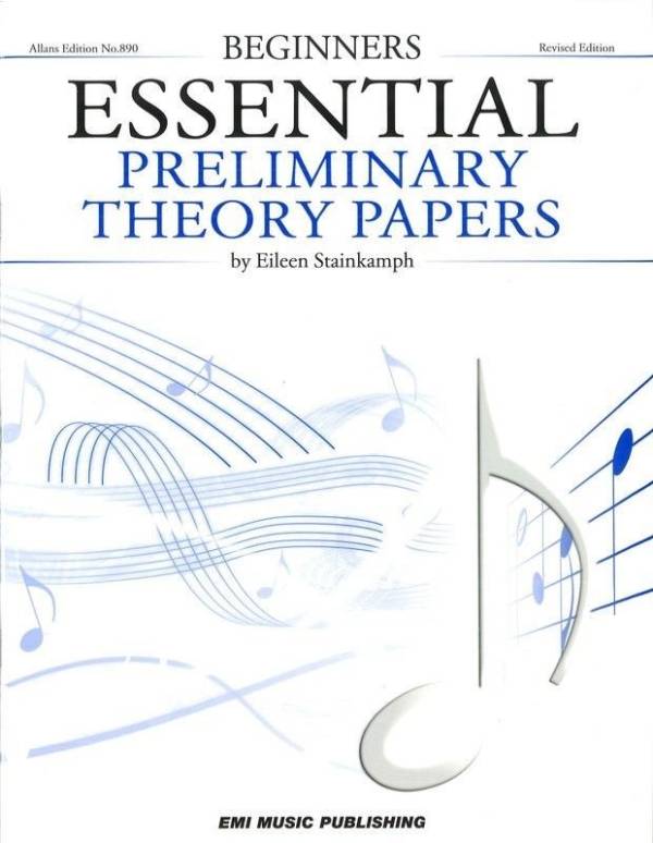 ESSENTIAL PRELIMINARY THEORY PAPERS (REVISED EDITION) BY EILEEN STAINKAMPH