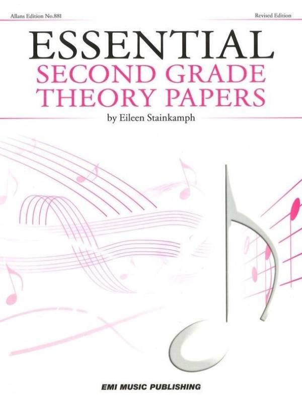ESSENTIAL SECOND GRADE 2 THEORY PAPERS (REVISED EDITION) BY EILEEN STAINKAMPH