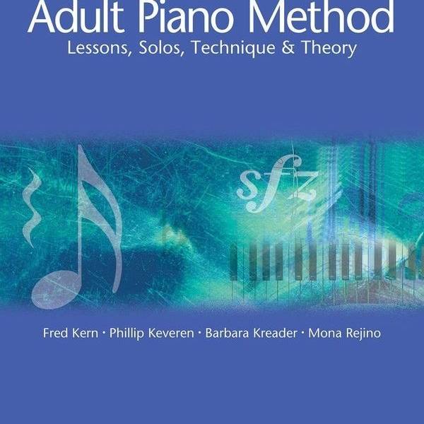 HAL LEONARD ADULT PIANO METHOD BOOK 1. BOOK WITH ONLINE AUDIO – KREADER, KERN