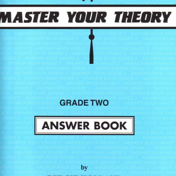 Master Your Theory Grade 2 / Two - ANSWER BOOK (Revised Edition)
