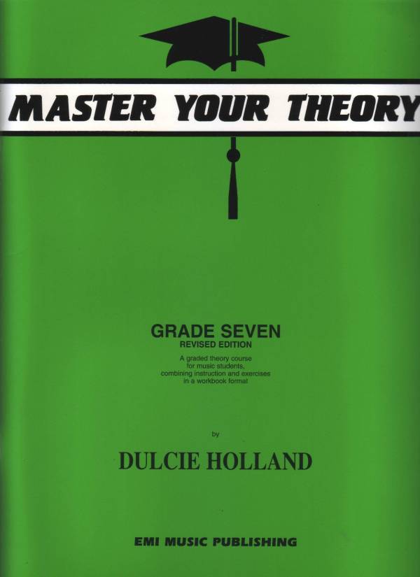 Master Your Theory Grade 7 / Seven - Revised Edition