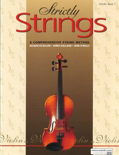 STRICTLY STRINGS BOOK 1 – VIOLIN – DILLON, KJELLAND, O’REILLY