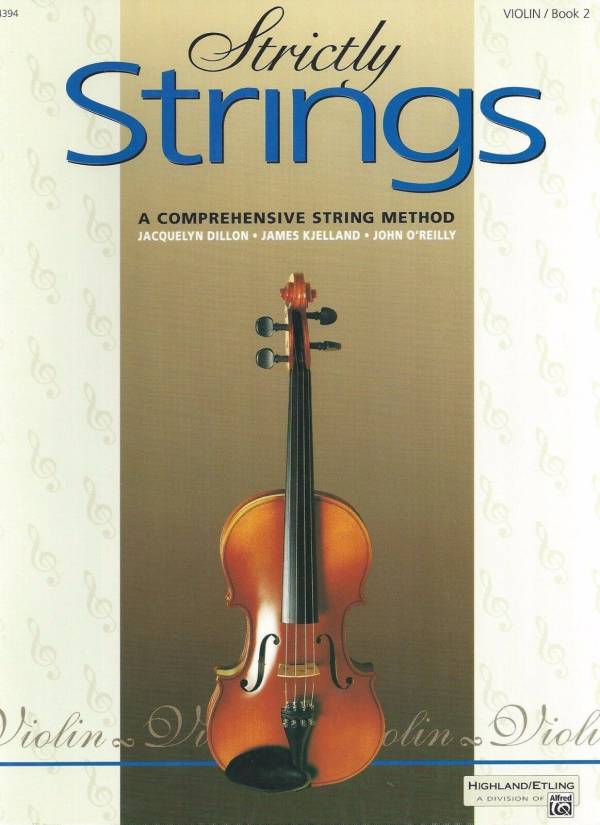 STRICTLY STRINGS BOOK 2 – VIOLIN – DILLON, KJELLAND, O’REILLY