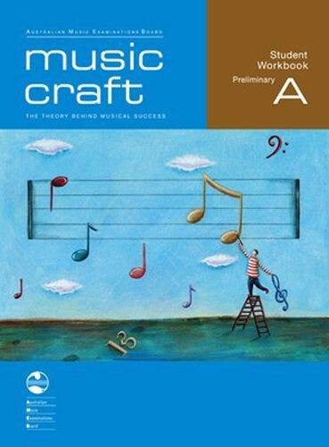 AMEB - MUSIC CRAFT - STUDENT WORKBOOK PRELIMINARY A