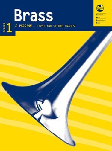 AMEB BRASS SERIES 1 - C VERSION FIRST AND SECOND GRADES