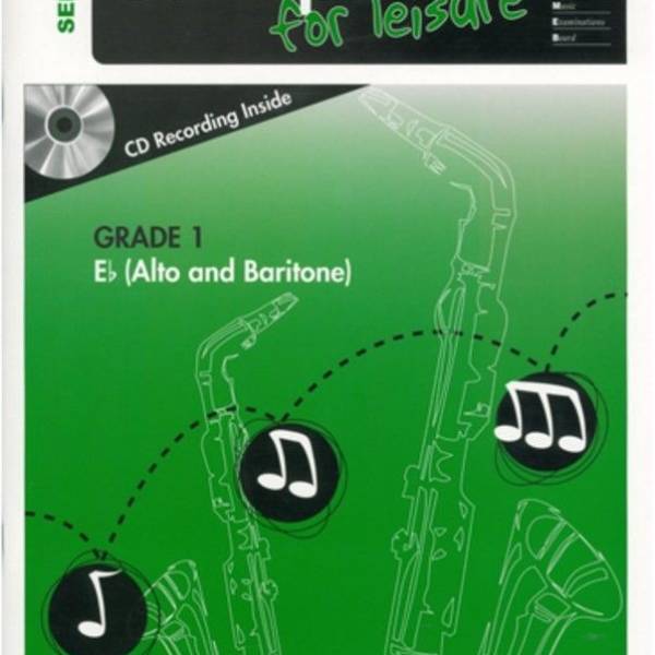 AMEB SAXOPHONE FOR LEISURE SERIES 1 GRADE 1 E FLAT ALTO & BARITONE BK/CD