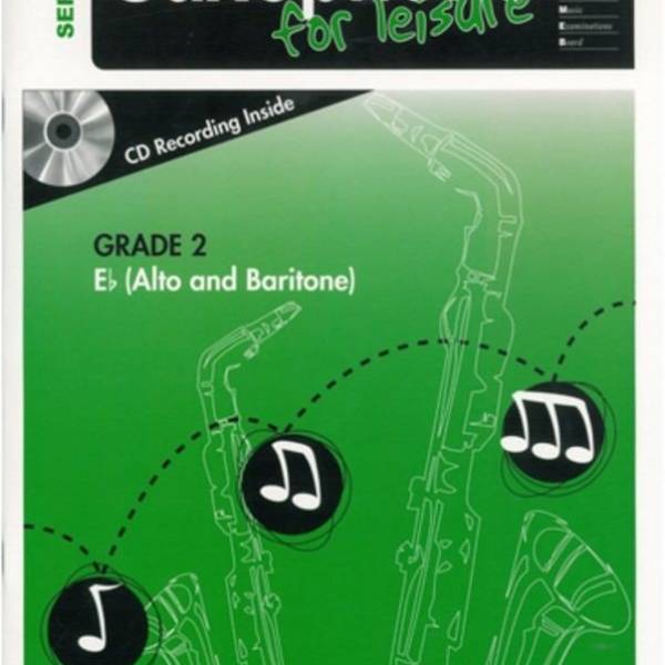 AMEB SAXOPHONE FOR LEISURE SERIES 1 GRADE 2 E FLAT ALTO & BARITONE BK/CD