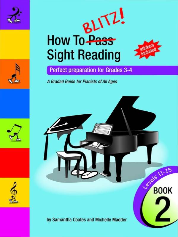 HOW TO BLITZ SIGHT READING BOOK 2 GRADES 3 & 4 - SAMANTHA COATES