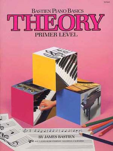 BASTIEN PIANO BASICS THEORY PRIMER LEVEL - JAMES BASTIEN