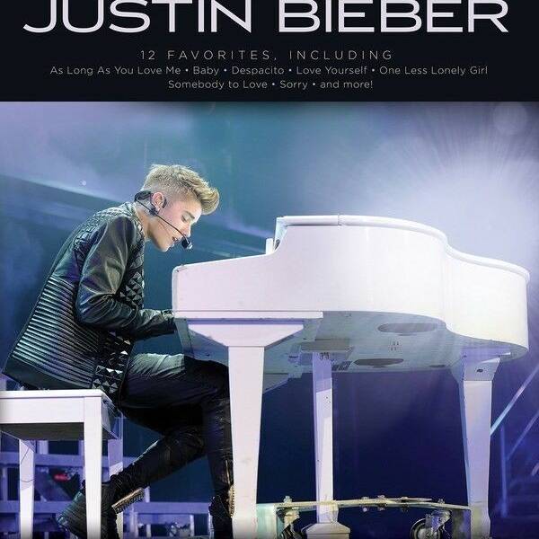 BEST OF JUSTIN BIEBER FOR EASY PIANO - ALL THE POPULAR HIT SONGS