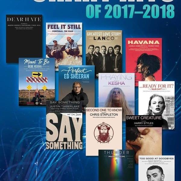 CHART HITS OF 2017-2018 EASY GUITAR THE GREATEST HITS WITH NOTES AND TAB