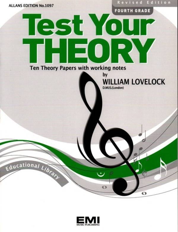 TEST YOUR THEORY - FOURTH GRADE 4 - WILLIAM LOVELOCK