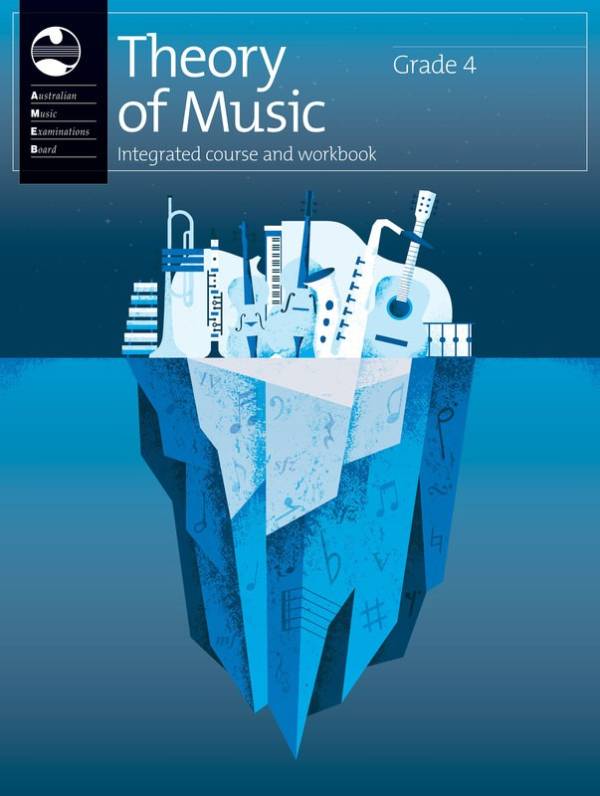 AMEB THEORY OF MUSIC GRADE 4 INTEGRATED COURSE & WORKBOOK