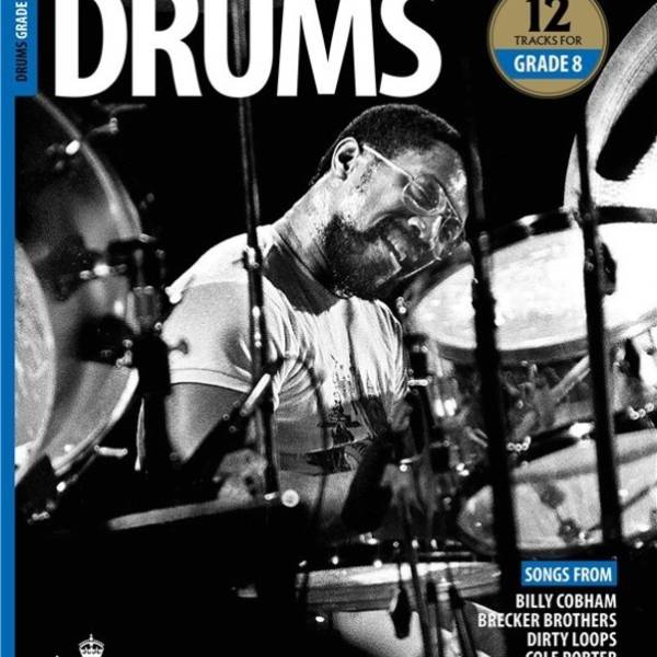 ROCKSCHOOL DRUMS GRADE 8 2018 – 2024 NEW EDITION