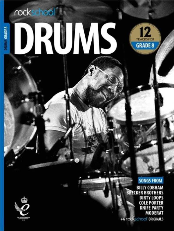 ROCKSCHOOL DRUMS GRADE 8 2018 – 2024 NEW EDITION